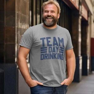 TEAM DAY DRINKING T-SHIRT Family Funny Printed T Shirts Graphic Cool Family T Shirts Family Funny Printed T Shirts